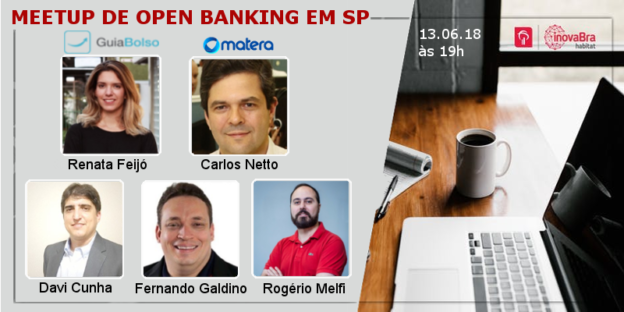 Participantes do meetup de open banking no inovaBra Habitat em 13/06/2018